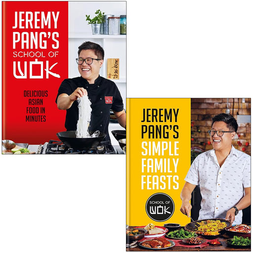 Jeremy Pang Collection 2 Books Set (School of Wok Asian Food in Minutes & Simple Family Feasts) - The Book Bundle