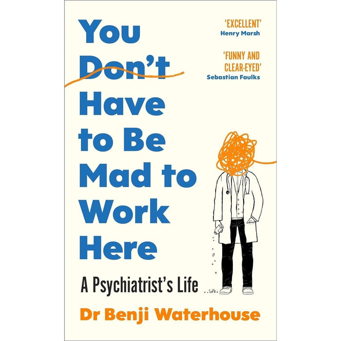 You Don't Have to Be Mad to Work Here,Cracked, Doctor You Jeremy Howick 3 Books Collection Set - The Book Bundle