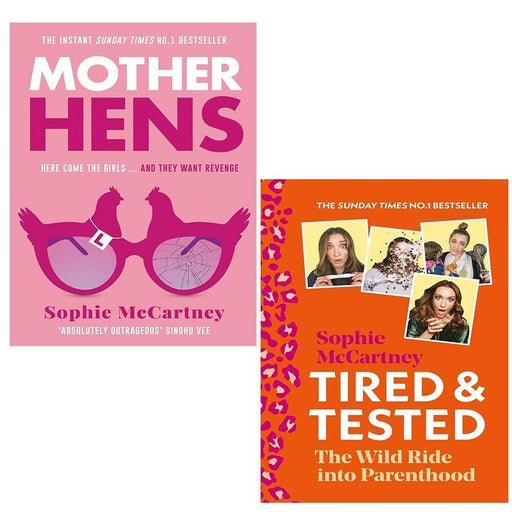 Sophie McCartney Collection 2 Books Set Mother Hens (HB), Tired and Tested - The Book Bundle
