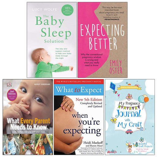 The Baby Sleep , Expecting Better, What Every Parent , My Pregnancy 5 Books Collection Set - The Book Bundle