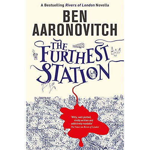 The Furthest Station: A Rivers of London novella by Ben Aaronovitch - The Book Bundle