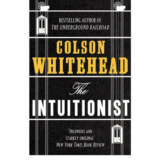 The Intuitionist: Colson Whitehead (Literary Fiction) by Colson Whitehead - The Book Bundle