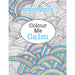 Really RELAXING Colouring Book 2: Colour Me Calm: Volume 2 (Really RELAXING Colouring Books) - The Book Bundle