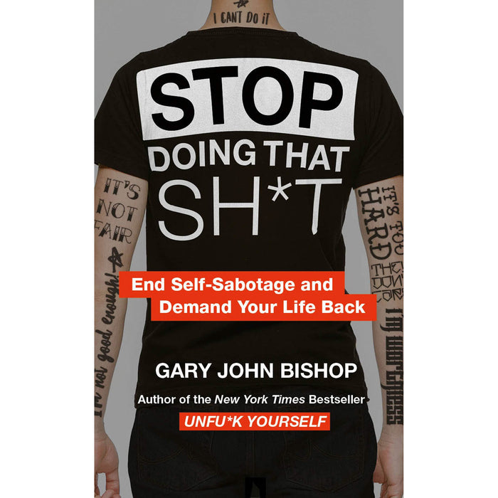 Stop Doing That Sh*t Paperback - The Book Bundle