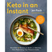 Keto in an Instant: More Than 80 Recipes for Quick & Delicious Keto Meals Using Your Pressur by Jen Fische Cooker - The Book Bundle