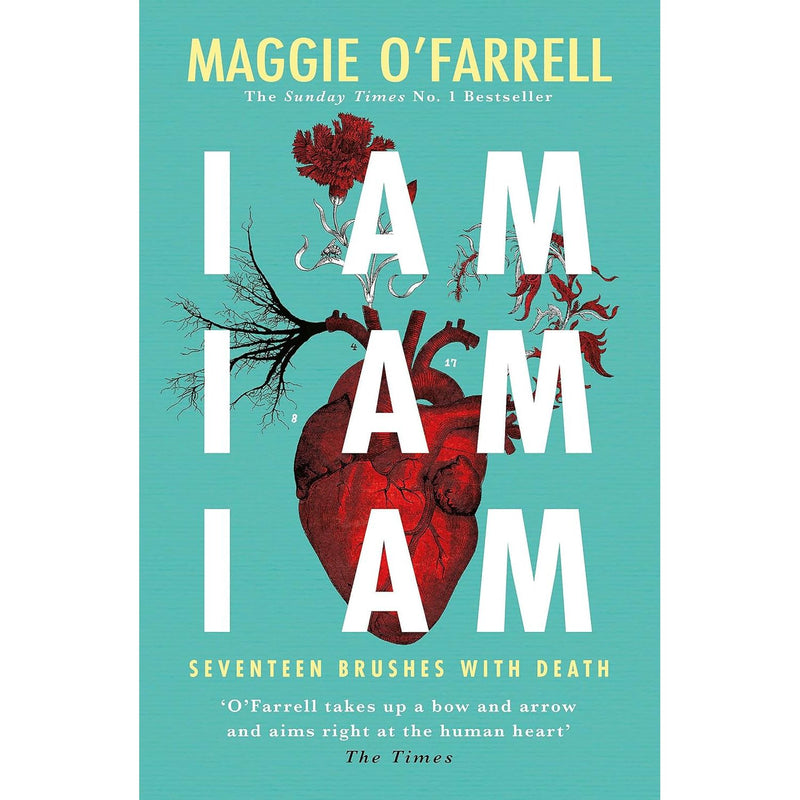 Cover image of Maggie O’Farrell's bestseller "I Am, I Am, I Am" showing the book's title and author on the cover.