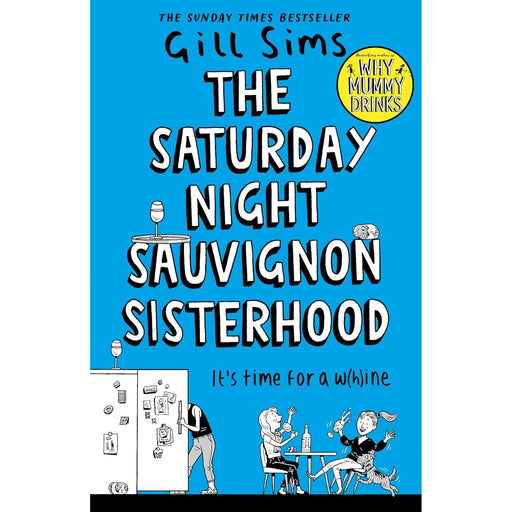 The Saturday Night Sauvignon Sisterhood Hardcover by Gill Sims - The Book Bundle