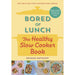 Bored of Lunch: The Healthy Slow Cooker Book: The Number One Bestseller Hardcover by Nathan Anthony - The Book Bundle