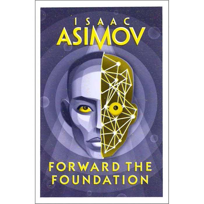 Forward the Foundation: The greatest science fiction series of all time, now a major series from Apple  by Isaac Asimov - The Book Bundle