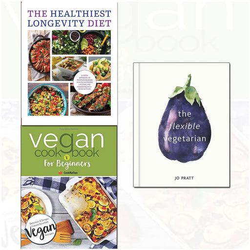 Flexible Vegetarian(HB), Vegan Cookbook And The Healthiest Longevity Diet 3 Books Collection Set - The Book Bundle