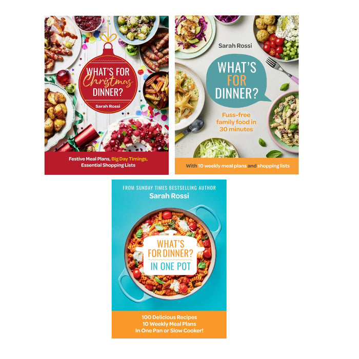 Sarah Rossi 3 Books Set (What’s For Christmas Dinner?,What's for Dinner in One Pot?)  (HB) - The Book Bundle