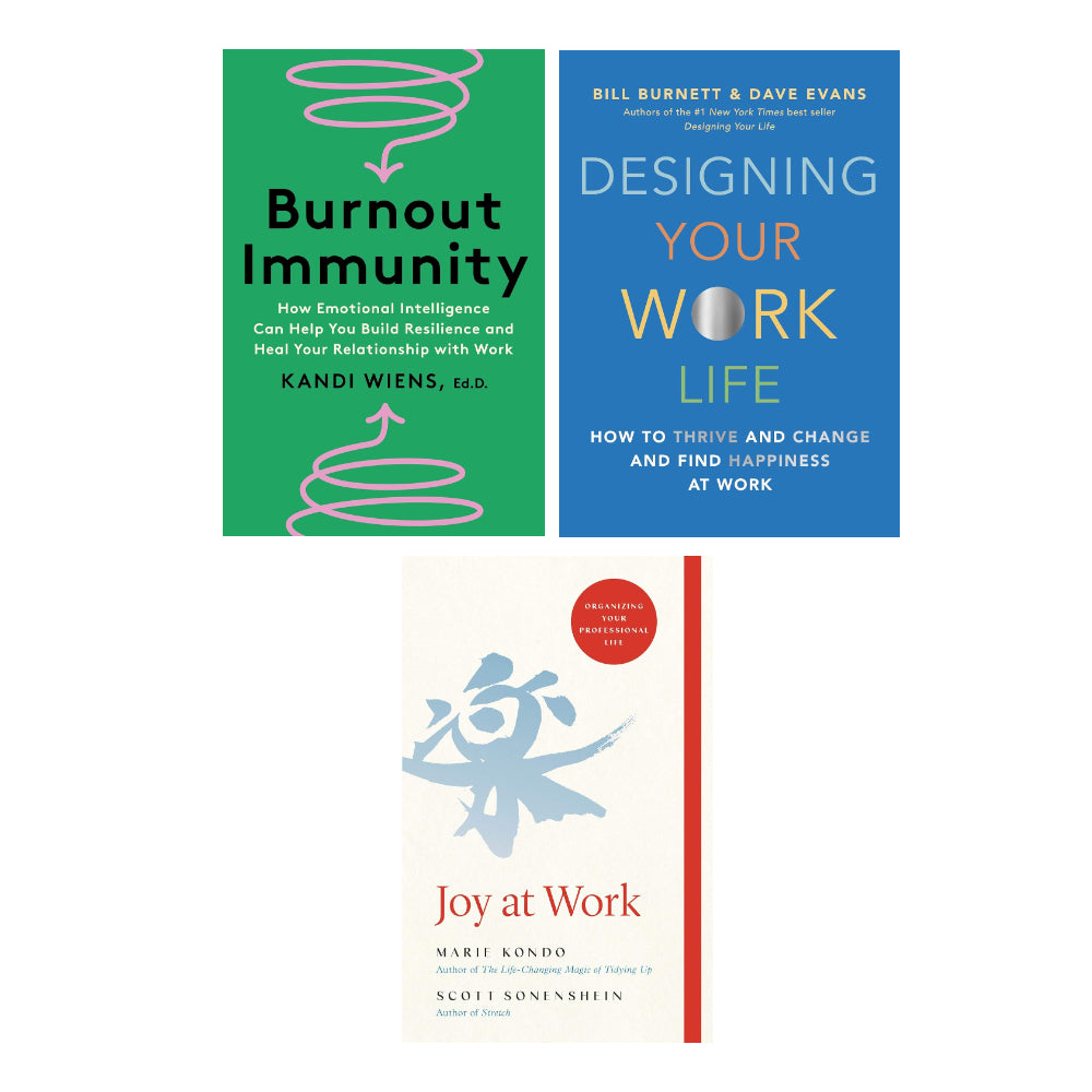 Burnout Immunity, Joy at Work: Organizing Your Professional Life & Des ...