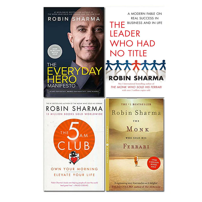 Robin Sharma 4 Books Set (Everyday Hero Manifesto, 5 AM Club, Monk Who Sold his., The Leader ) - The Book Bundle