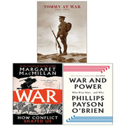 War and Power, Tommy At War John Sadler, War Margaret MacMillan 3 Books Collection Set - The Book Bundle