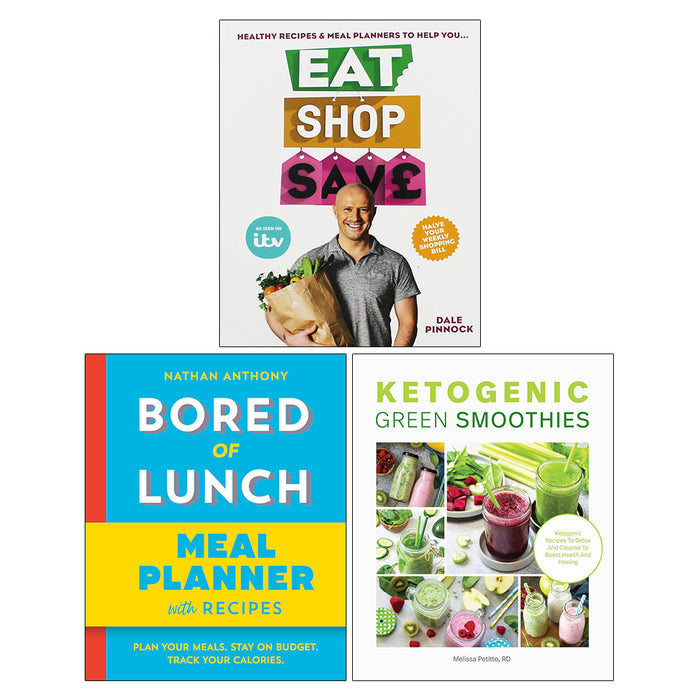Ketogenic Green Smoothies, Bored of Lunch, Eat Shop Save 3 Books Collection Set