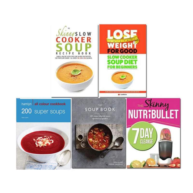 The Soup Book (HB), Hamlyn All Colour Cookery, The Skinny NUTRiBULLET 7 Day Cleanse, Slow Cooker Soup Diet For Beginners, The Skinny Slow Cooker Soup Recipe Book 5 Books Collection Set - The Book Bundle