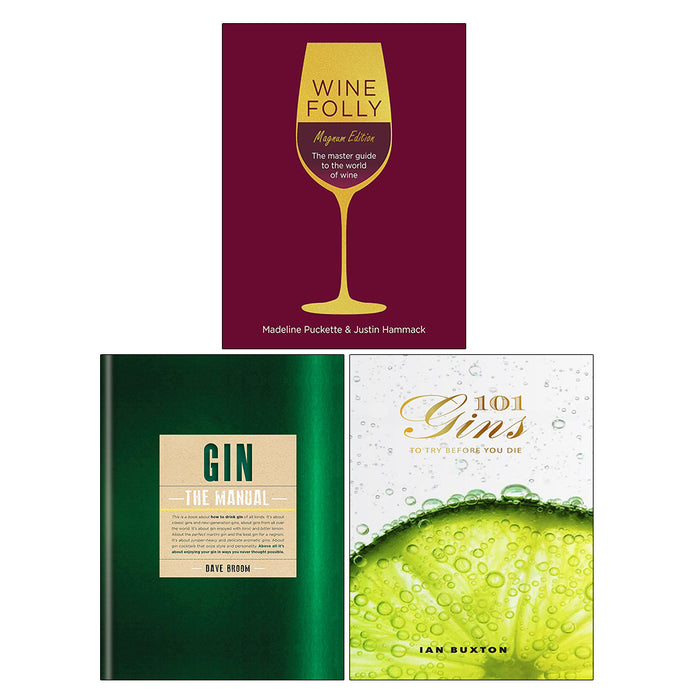 Gin: The Manual, Wine Folly: Magnum Edition, 101 Gins: To Try Before You Die 3 Books Colection Set