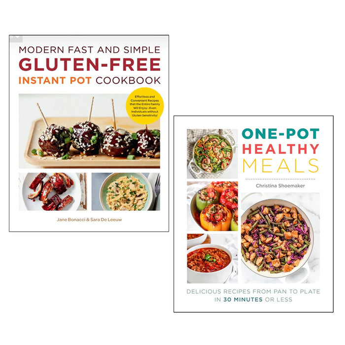 One Pot Healthy Meals, Modern Fast and Simple Gluten-Free Instant Pot Cookbook 2 Books Collection Set