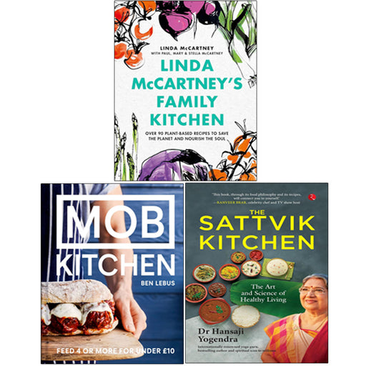 Linda McCartney's Family Kitchen(HB), MOB Kitchen(HB), Sattvik Kitchen 3 Books Collection Set - The Book Bundle
