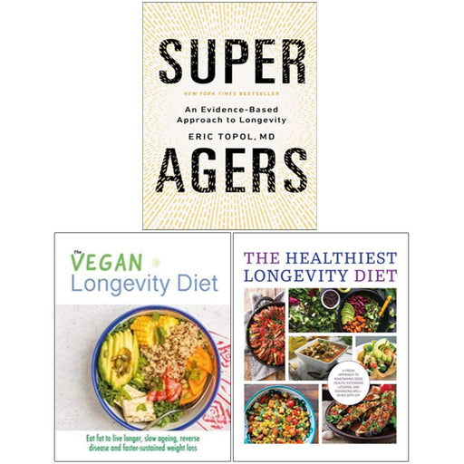 Healthiest Longevity Diet, Super Agers (HB), Vegan Longevity Diet 3 Books Collection Set - The Book Bundle