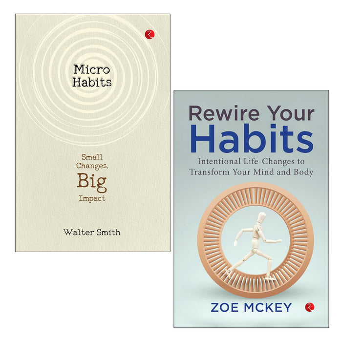 Rewire Your Habits, Micro Habits: Small Changes 2 Books Collection Set