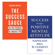 Success through a Positive Mental Attitude, THE SUCCESS SAUCE 2 Books Collection Set - The Book Bundle
