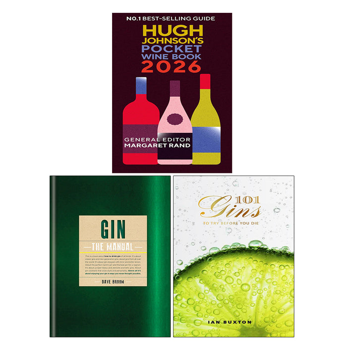 Gin: The Manual, Hugh Johnson's Pocket Wine Book 2026, 101 Gins: To Try Before You Die 3 Books Collection Set
