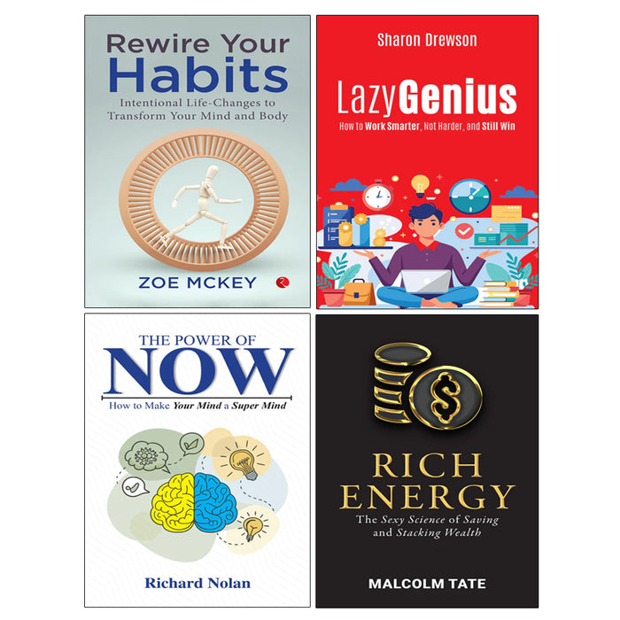 Lazy Genius, RICH ENERGY, The Power of Now, Rewire Your Habits 4 Books Collection Set