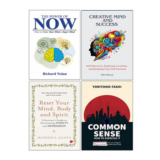 Common Sense How to Exercise It, The Power of Now, RESET YOUR MIND, Creative Mind And Success 4 Books Collection Set - The Book Bundle
