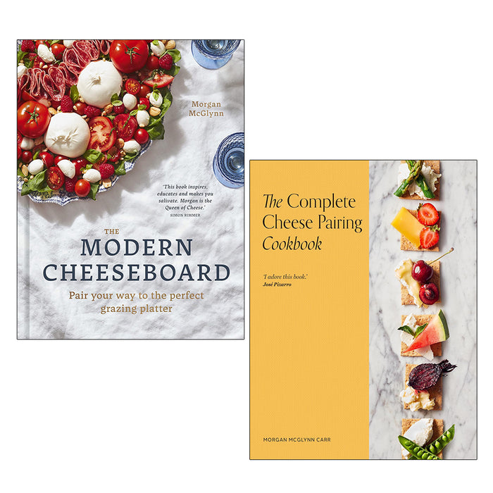 Morgan McGlynn Carr 2 Books Collection Set(The Modern Cheeseboard, The Complete Cheese Pairing Cookbook)