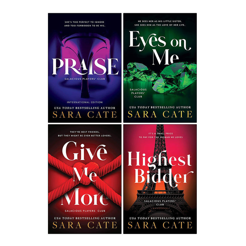 Sara Cate 4 Books Collection Set (Praise, Eyes on Me, Give Me More & Highest Bidder) - The Book Bundle