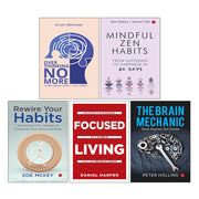 Overthinking No More, Mindful Zen Habits, Rewire Your Habits, Focused Living, Brain Mechanic 5 Books Collection Set - The Book Bundle