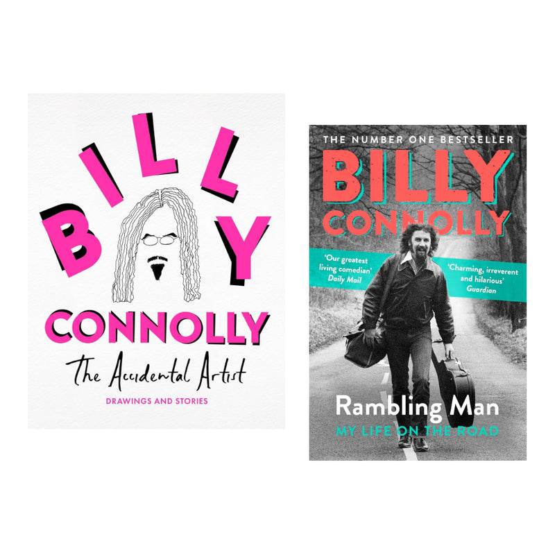 Billy Connolly 2 Books Set (Rambling Man: My Life on the Road , The Accidental Artist: Drawings & Stories from the Nation's Favourite Comedian(HB)) - The Book Bundle
