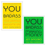 Two paperback books from Jen Sincero's You Are a Badass collection, featuring bold covers on a clean background.