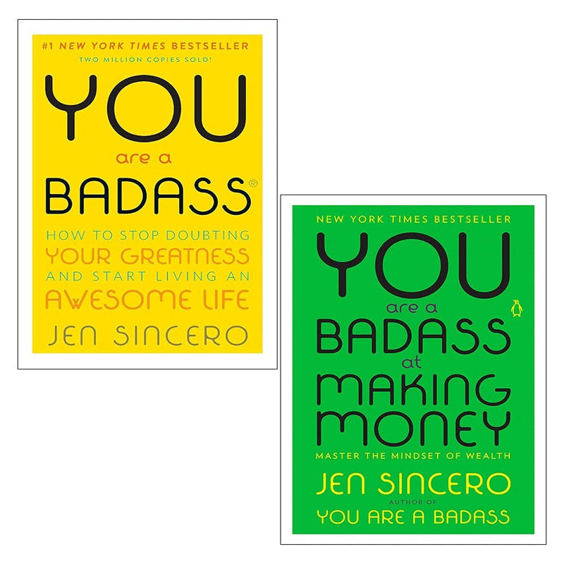 Two paperback books from Jen Sincero's You Are a Badass collection, featuring bold covers on a clean background.