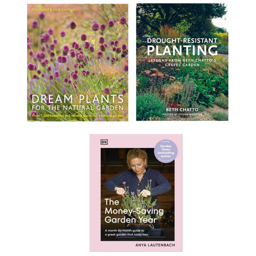 The Money-Saving Garden Year, Drought-Resistant Planting, Dream Plants for the Natural Garden 3 Books Set - The Book Bundle