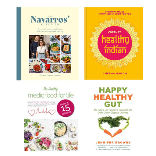 The Navarros' Kitchen (HB), Chetna's Healthy Indian (HB), The Healthy Medic Food for Life Meals in 15 minutes, Happy Healthy Gut 4 Books Set - The Book Bundle
