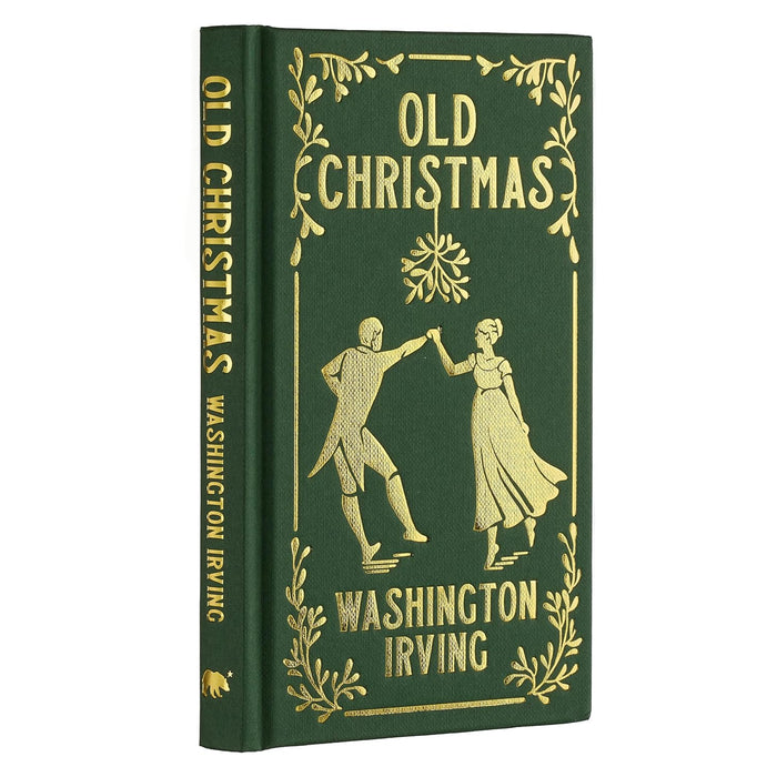 Old Christmas: Gilded Pocket Edition (Arcturus Ornate Classics) by Washington Irving - The Book Bundle