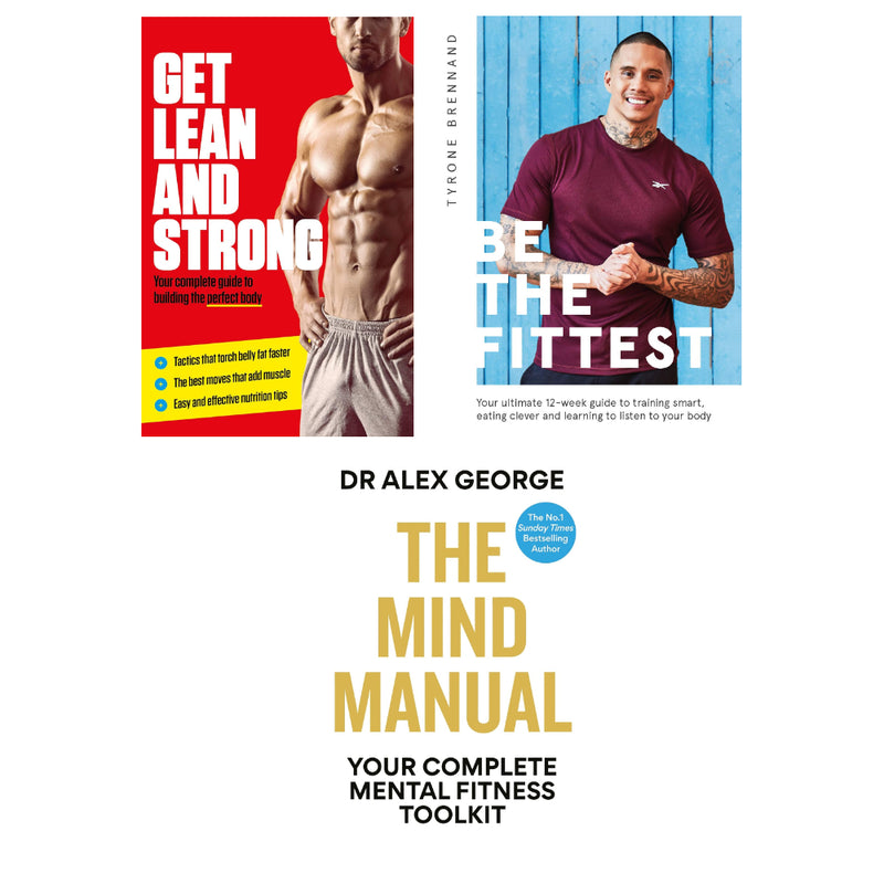 The Mind Manual, Be the Fittest & Get Lean And Strong 3 Books Collection Set - The Book Bundle