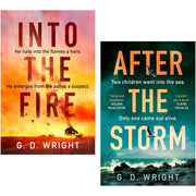 Into the Fire & After the Storm By  G. D. Wright  2 Books Set - The Book Bundle