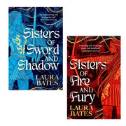 Sisters of Sword and Shadow By  Laura Bates  (Sisters of Fire and Fury) - The Book Bundle