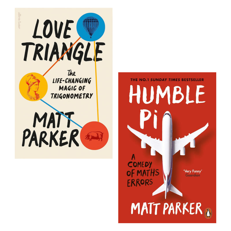 Matt Parker 2 Books Set ( Love Triangle: The Life-changing Magic of Trigonometry (HB), Humble Pi: A Comedy of Maths Errors) - The Book Bundle