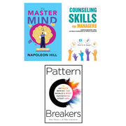 Pattern Breakers (HB), Counseling Skills For Managers, The Master Mind 3 Books Set - The Book Bundle