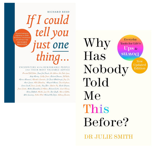 If I Could Tell You Just One Thing & Why Has Nobody Told Me This Before? 2 Books Set - The Book Bundle
