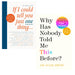 If I Could Tell You Just One Thing & Why Has Nobody Told Me This Before? 2 Books Set - The Book Bundle