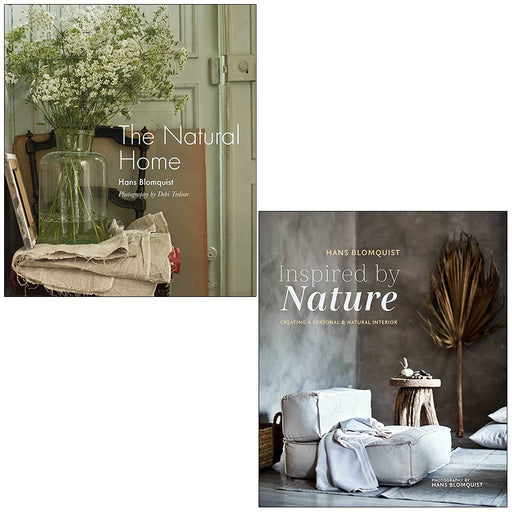 The Natural Home & Inspired by Nature By Hans Blomquist 2 Books Collection Set Hardcover - The Book Bundle