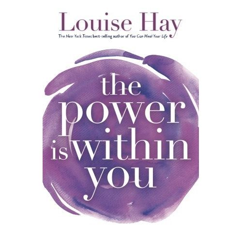 Heal Your Life Louise Hay 3 Books Collection Set (The Power Is Within You, Heal Your Body, You Can Heal Your Life - The Book Bundle
