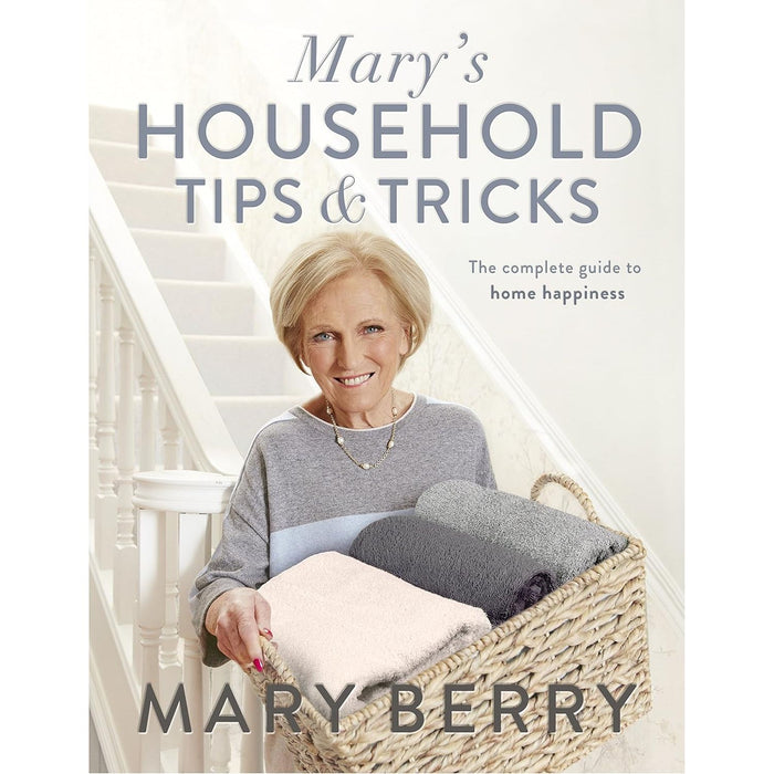 Mary's Household Tips and Tricks: Your Guide to Happiness in the Homeby Mary Berry ( Hardcover ) - The Book Bundle
