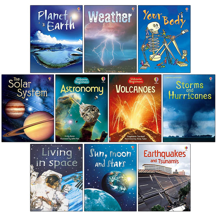 Usborne Beginners Science 10 Books Collection Set Sun, Moon and Stars, Living in Space, Volcanoes, Solar System, Planet Earth, Earthquakes and Tsunamis - The Book Bundle