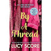 Lucy Score Collection 3 Books Set (The Worst Best Man, By a Thread & Forever Never) - The Book Bundle